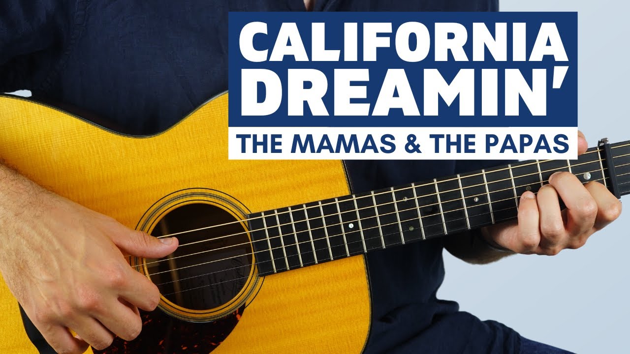 California Dreamin' By The Mamas & The Papas - Fingerstyle Guitar Lesson