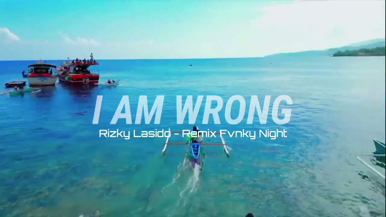 KETUPAT DAY‼️DJ I AM WRONG REMIX FVNKYNIGTH !! ( Rizky Lasido Remix )