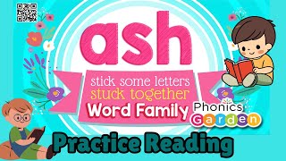 ASH | Word Family | Stick Some Letters Stuck Together | Practice Reading