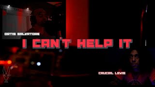 Can't Help It (*OFFICIAL MUSIC VIDEO*) - Ortis Salvatore ft. Crucial Lewis