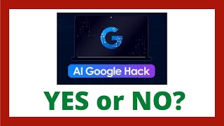 AI Google Hack Review - Legit System