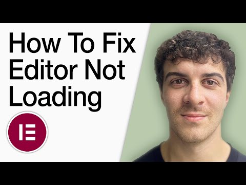 How To Fix Elementor Editor Not Loading (Full 2025 Guide)