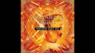 Maharaja Night Vol15 Non-Stop Disco Mix