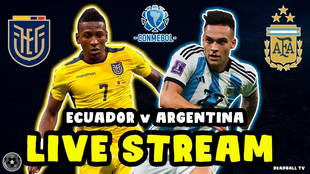 Ecuador 0 Argentina 1 LIVE WATCH ALONG