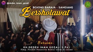 BOJONG BARAJA BERSHOLAWAT BERSAMA KH. DEDEN IMAM GOZALI, S.Pd.I