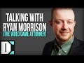 A conversation with ryan morrison the game attorney