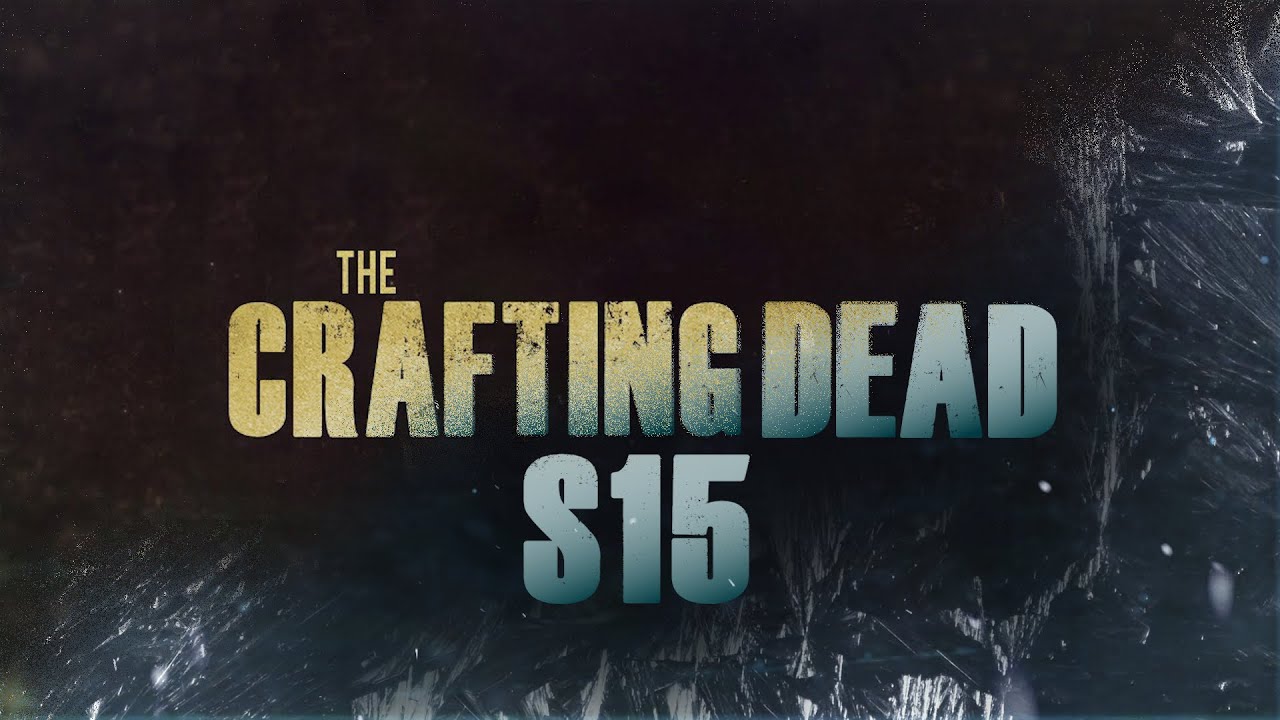 The Crafting Dead: Season 15 | Teaser Trailer