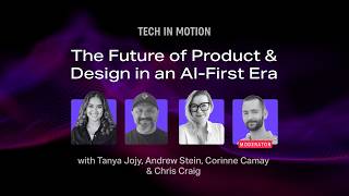 The Future of Product & Design in an AI-First Era