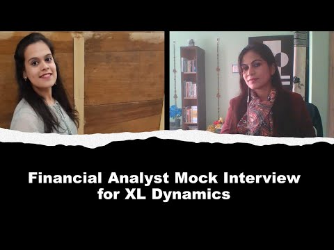 Mock Interview For Financial Analyst (Fresher)| Mock Interview For XL Dynamics| HR Round Interview