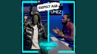 Suspect x Fumez The Engineer - Plugged In