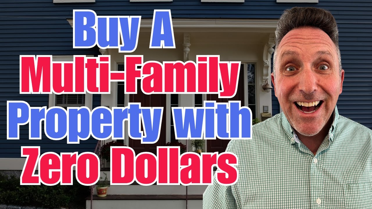 How to Buy A MULTI-FAMILY Home with ZERO Dollars!  Duplex, Triplex and QuadPlex!