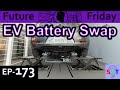 EV Battery Swapping Explained {Future Friday Ep173}
