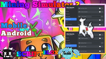 MINING SIMULATOR 2 Arceus X Auto Farm | Auto Hatch | Auto Ore | Fake Hatch