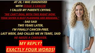 My Dad Abandoned Me In The Middle Of Cancer Treatment—The 4 Words That Finally Silenced My Dad. screenshot 3