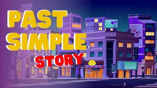 PAST SIMPLE STORY ✅  Learn past simple with a short, fun story.