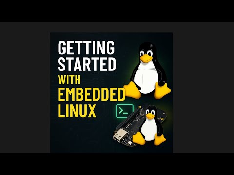 Getting Started with Embedded Linux Development - YouTube