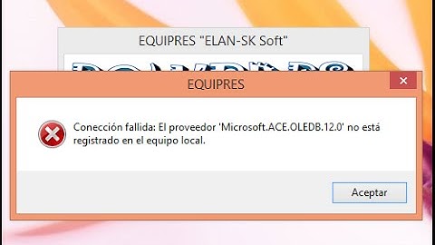 Solucionar error El proveedor Microsoft ACE OLEDB 12 0 no está registrado en el equipo local
