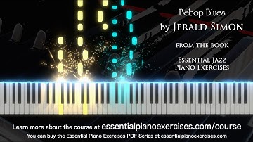 Bebop Blues by Jerald Simon - Learn to Play Jazz and Blues Piano the FUN Way!