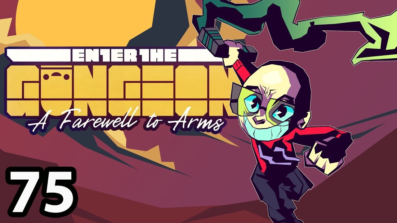 the binding of isaac story Enter the Gungeon (Revisited) - Slipped [75/?]