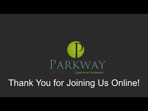 ParkwayChurchMadison Live Stream