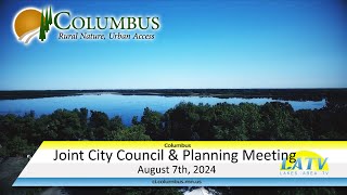 Columbus Joint City Council and Planning Meeting August 7th, 2024