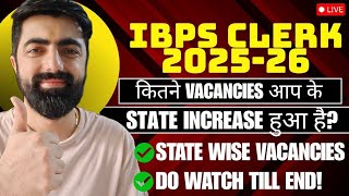 Ibps Clerk 2025 State-Wise Vacancy Increase, Where And How Much Increase Happened???