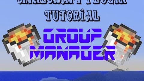 Minecraft Plugin Tutorial: Group Manager