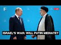 LIVE: Russian President Vladimir Putin Hosts Iranian President Ebrahim Raisi | Israel-Hamas War