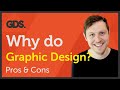 Graphic Design: Pros and Cons