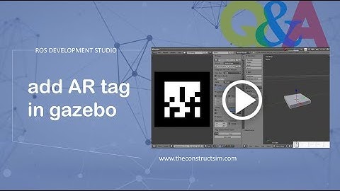 [ROS Q&A] 079 - add AR tag in gazebo
