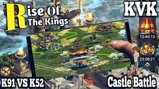 Rise of the Kings kvk Castle Battle K91 VS K52 Smooth Gameplay Android Bilzee Gaming screenshot 4