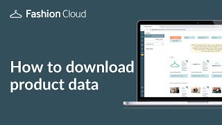 How To download product data | Fashion Cloud