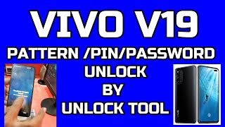 How To Unlock Vivo V19 Pinpatternpassword  By Unlocktool