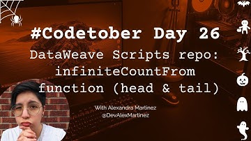 DataWeave Scripts repo: infiniteCountFrom func (head & tail constructor) | #Codetober 2022 Day 26
