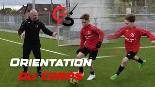 Football - orientation du corps