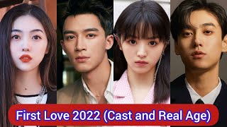 First Love 2022 | Pemeran dan Usia Asli | Tian Xi Wei, Wang Xing Yue, Tian Xu Ning, Wang Jia Yin,...