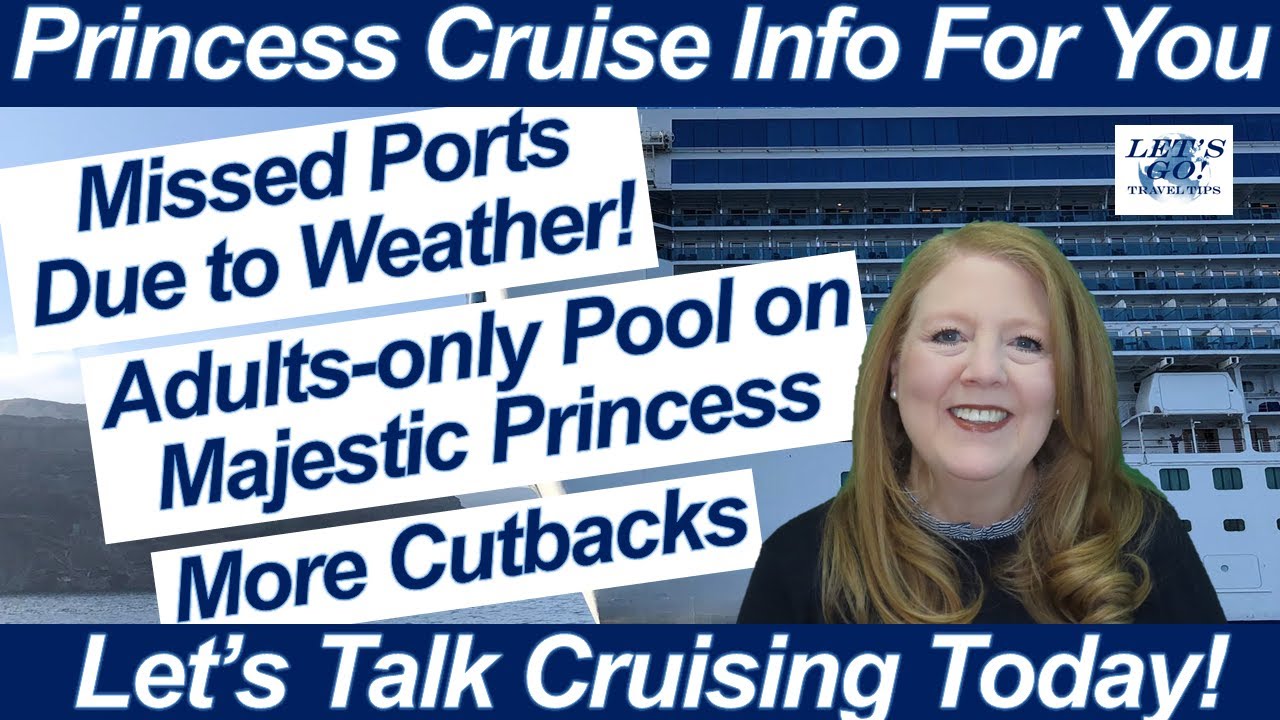 CRUISE NEWS! PORTS CANCELLED DUE TO WEATHER MAJESTIC ADULT ONLY POOL NORWEGIAN CRUISE LINE CUTBACKS