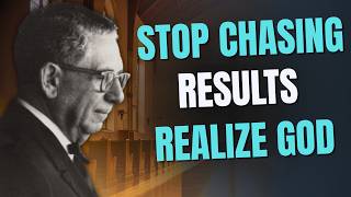 JOEL S. GOLDSMITH: STOP CHASING HEALTH, SUPPLY, AND RESULTS — SEEK GOD FIRST AND WATCH LIFE CHANGE