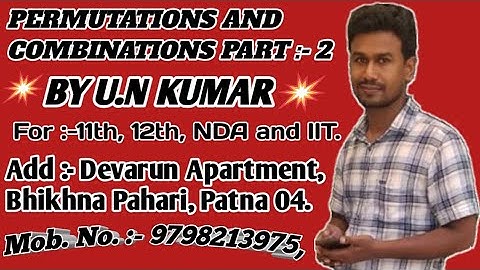 Permutations and Combinations | क्रमचय एवं संचय | Lecture 2 | Class 11 | IIT Maths | NDA Maths