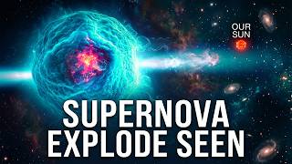 We've never seen a supernova explode until now - The Universe & Space