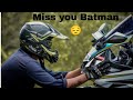 Miss you my batman r15v3 r15v3