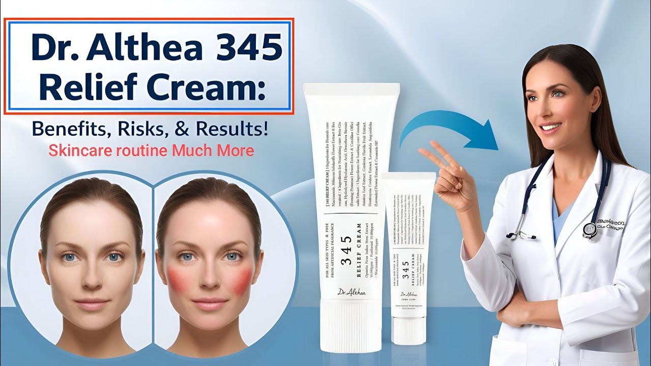 Полный обзор крема Dr. Althea 345 Relief Cream для ухода за кожей | Преимущества, риски, применен...