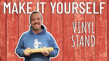 Making A Record Holder - Beginners Build #1