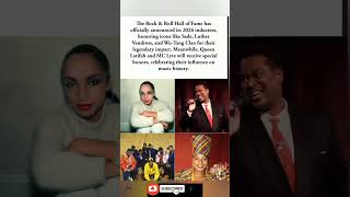 Music legends enter Hall of Fame 🏆🔥 #Sade #WuTang #QueenLatifah #Music #Viral #USA#music #uk#canada