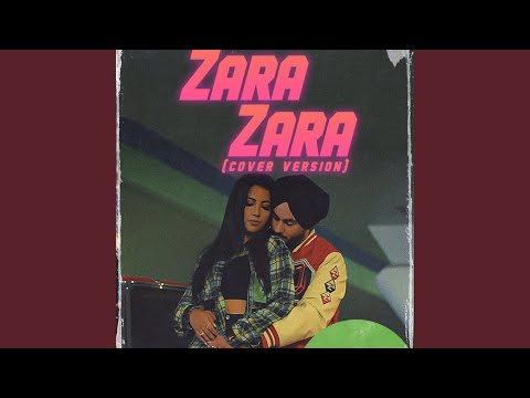 Zara Zara (feat. Rameet Sandhu)