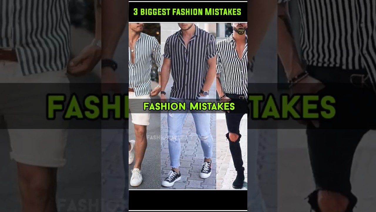 😱3 Biggest Biggest Summers Fashion Mistakes | 