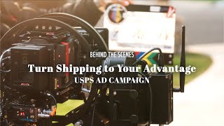 USPS Behind the Scenes, 2024 'Turn Shipping to Your Advantage' Ad Campaign