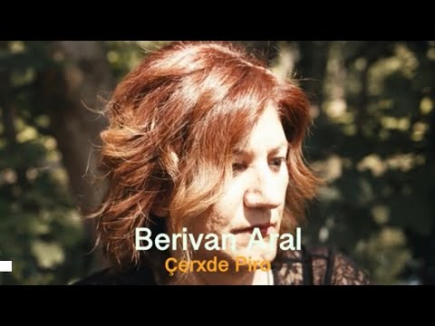 Berivan Aral - Çerxde -4K