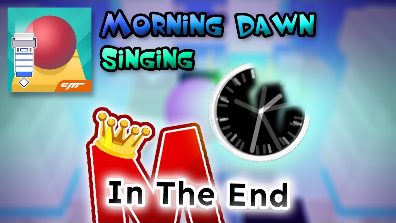 Rolling Sky Singing - In The End (Morning Dawn)