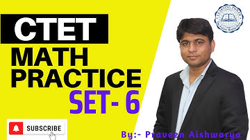 CTET Maths Paper 1 | Maths Practice Set | Math Set 6 | Learning Power